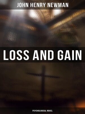 cover image of Loss and Gain (Psychological Novel)